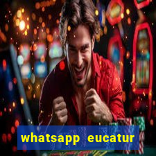 whatsapp eucatur porto velho